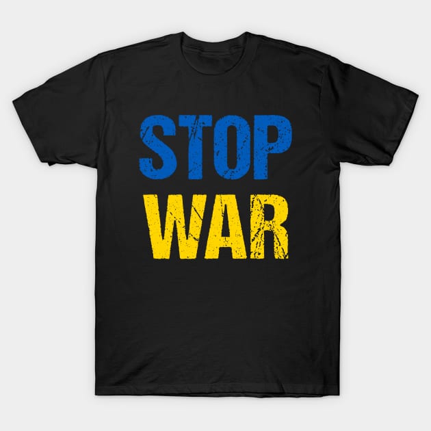 Stop War (Ukrainian flag colors) T-Shirt by COUNTRY FLAGS